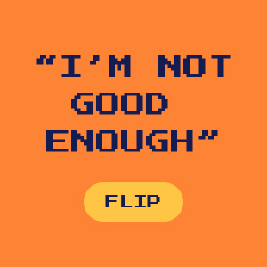 I&rsquo;m not good enough