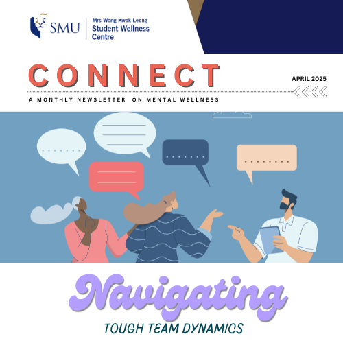 CONNECT April Issue - Navigating Tough Team Dynamics